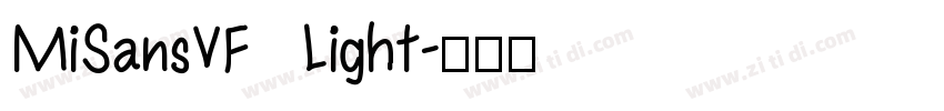 MiSansVF Light字体转换